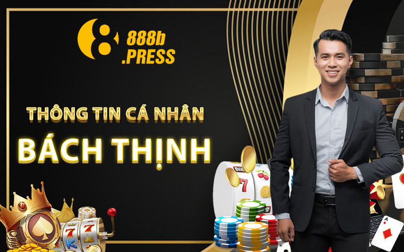 Thông Tin Cá Nhân Bách Thịnh