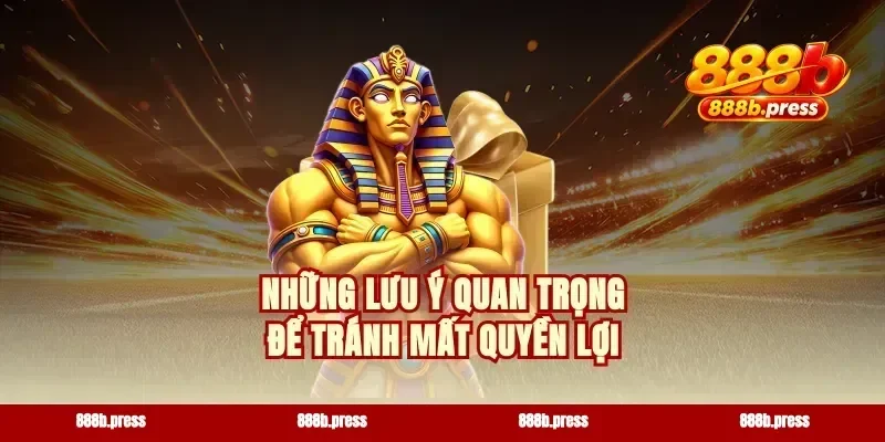 Những lưu ý quan trọng để tránh mất quyền lợi